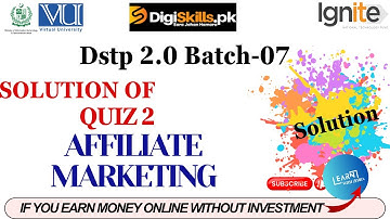 affiliate marketing quiz 2 batch 7 digiskills |dstp 2.0 batch 07 affiliate marketing quiz 2 #batch7