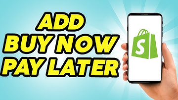 How to Add Buy Now, Pay Later Options on Shopify - Easy!!