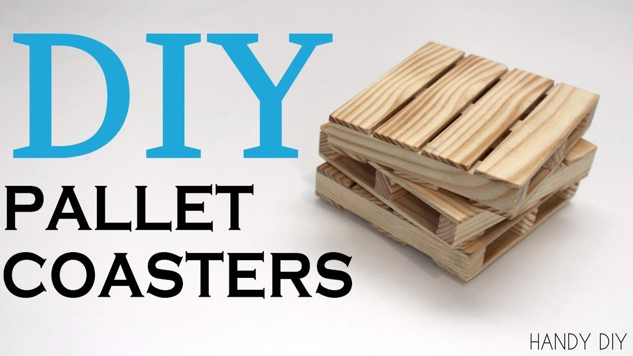 DIY: Mini Pallet Coasters | How To Make A Mini Pallet Coaster – Handy Hacks