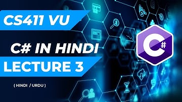 CS411 & C# 3rd Lecture | CS411 Final Term Preparation 2022 | Comments in C# | CS411 Final Exam 2022