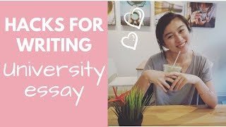 How to Write the BEST University Essays | Tips and Hacks | ZiPositivity