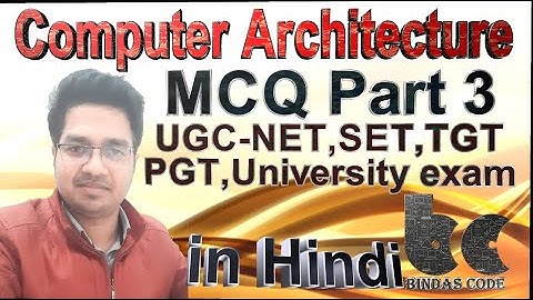 MCQ Part 3 in Hindi - Computer Architecture  |GATE|UGC NET|SET|PGT|UNIVERSITY EXAM|