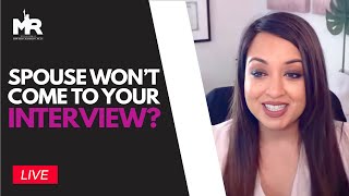 What if Your Spouse Won't Come To Green Card Interview? (With Quick Q&A)