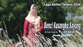 Latest Kerinci Song 2024 Hate Kusangko Dear
