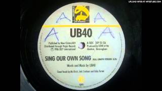 UB40 - Sing our own song