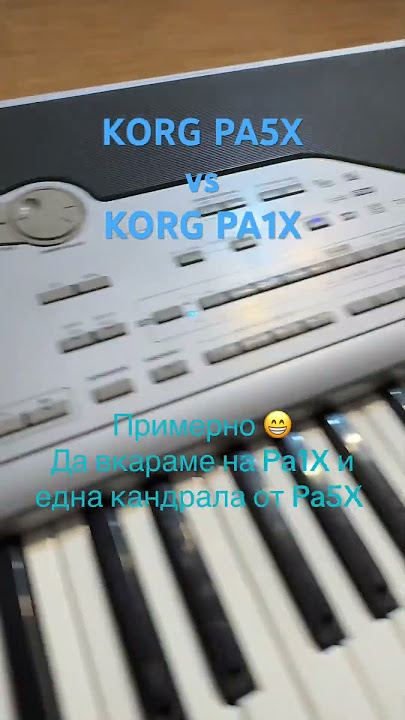KORG PA5X vs KORG Pa1X  #music #korgpa5x #korg #live #ritmosparakorgpa700 #korgpa1x