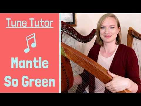 Mantle So Green | Harp Tutorial | Small Harp Sheet Music