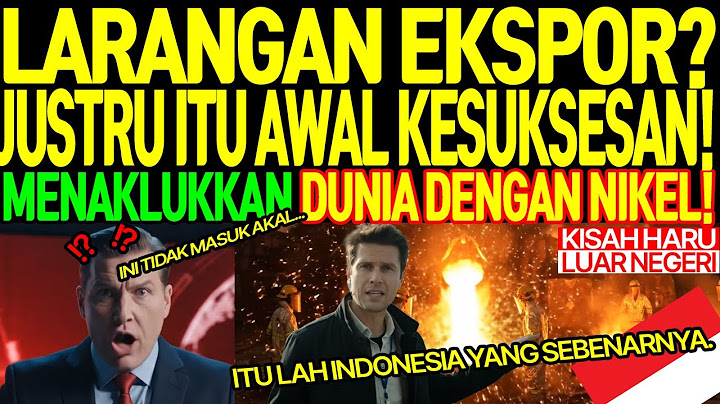 [Kisah Mengharukan dari Luar Negeri]Revolusi Mineral Indonesia yang Membuat Dunia Bertekuk Lutut!