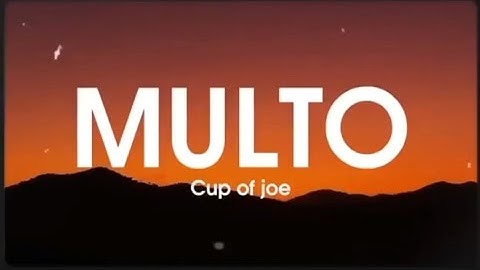 Multo - Cup Of Joe “Orchestral Version Intro" (Lyrics)