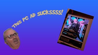 I read a bad PC ad (Inspired by Greg Salazar)