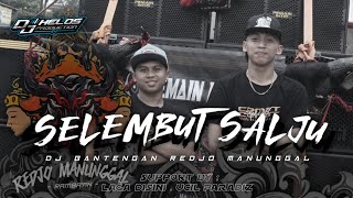 DJ BANTENGAN SELEMBUT SALJU || REDJO MANUNGGAL X HELOS PRODUCTION