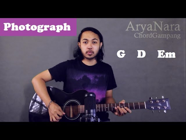 Chord Gampang (Photograph - Ed Sheeran) by Arya Nara (Tutorial Gitar) Untuk Pemula class=