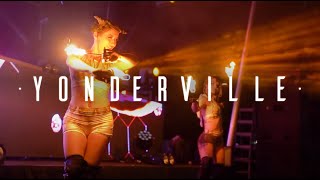 Yonderville 2022 Official Recap