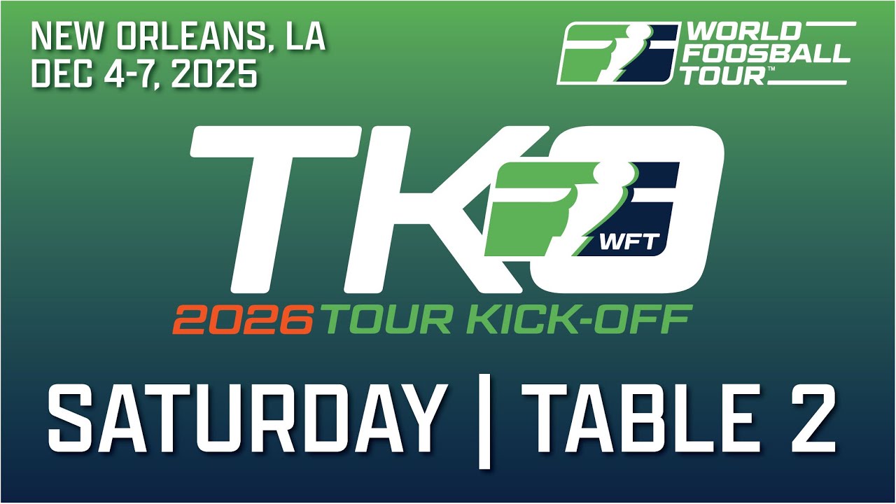 2026 Tour Kick-Off | Saturday | Table 2 | World Foosball Tour - YouTube