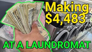 Making $4,483 At A Laundromat