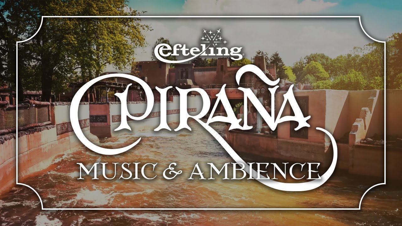 Piraña | Efteling Music & Ambience - Vacation Music for a Relaxing Tropical Experience