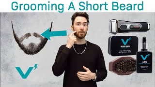 How to Trim, Shape, And Style A SHORT BEARD