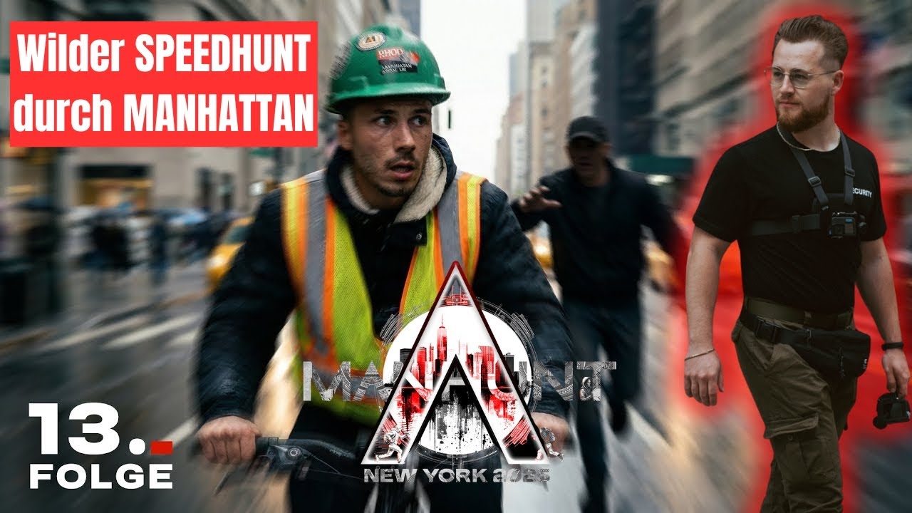 MANHUNT NEW YORK / WILDER SPEEDHUNT durch MANHATTAN  / Folge 13  Karsten reagiert
