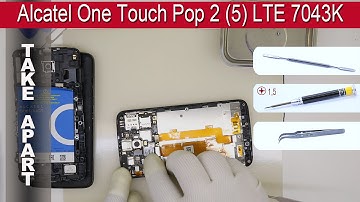 How to disassemble 📱 Alcatel One Touch Pop 2 (5) LTE 7043K Take Apart Tutorial
