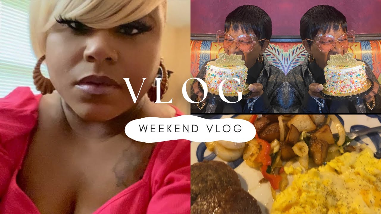 Weekend Vlog | It’s My Mommies Birthday | Brunch at Chevys | Stop Trying To Race Me