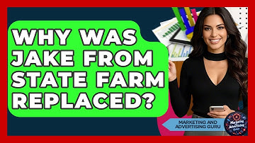 Why Was Jake From State Farm Replaced? - Marketing and Advertising Guru