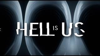 HELL IS US Gameplay Walkthrough FULL GAME [4K 60FPS] -No Commentary Part 4