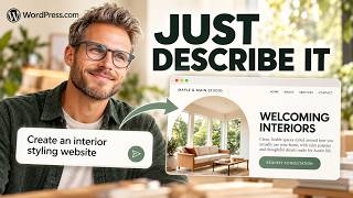 WordPress.com AI Website Builder: Build Your First Website [FAST]
