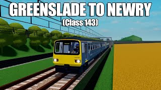 ALLA GUIDA DI UNA CLASSE 143 DA GREENSLADE A NEWRY!! screenshot 2