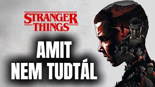 Stranger Things 30 rdekessg Amit Nem biztos Hogy Tudtl