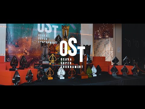 Osaka Super Tournament 大阪スーパートーナメント