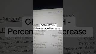 GED MATH - Percentage Decrease