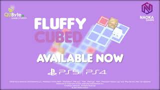Fluffy Cubed - Launch Trailer - PS5 - PS4.