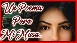 Poema Para Conquistar Una Mujer Hermosa