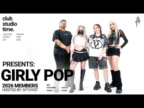 Girly Pop | Live From Denver - Hosted By Sythyst Ft. Aalioura, Azella, Bambi, K33KZ