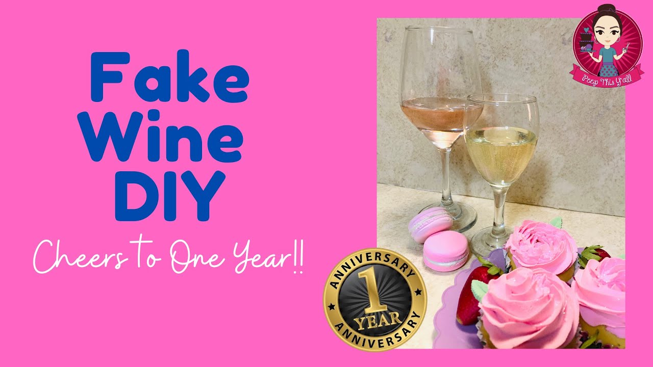 Fake Wine DIY - Cheers to 1 Year!