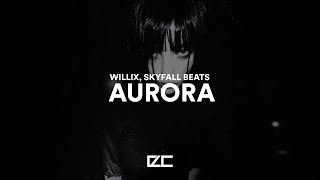 Willix Skyfall Beats    Aurora