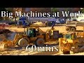 Big machines at work 60mins raw sound