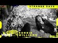 The Struts, Robbie Williams - Strange Days (Audio)