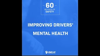 60 Seconds of Safety: Improving Drivers' Mental Health