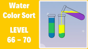 Water Color Sort Level 66-70 Walkthrough Solution (By Vnstart LLC)