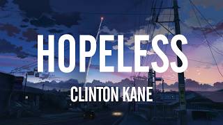 Download Lagu Clinton Kane - hopeless (Lyrics) MP3
