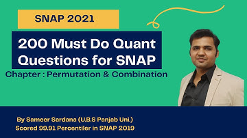 200 Must Do Quant Questions for SNAP || Complete Quant for SNAP2021 || Permutation and Combination