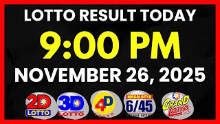 Lotto Result Today 9PM Draw November 26, 2025 | 2D, 3D Swertres, 4D, 6/45,  6/55, PCSO #lottoresult