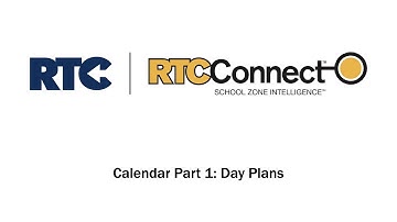 Calendar Pt. 1 - Day Plans [RTC-Connect.com]