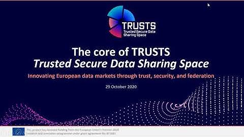 Webinar - Core of TRUSTS - Innovating European data markets through trust, security, and federation