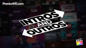 Intros and Outros for Final Cut Pro