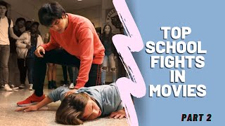 ? TOP SCHOOL FIGHT SCENES IN FILMS 2019 ? PART 2  #short