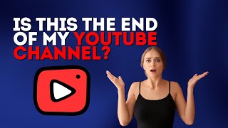 картинка: Это КОНЕЦ моего канала на YouTube?