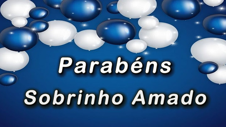 Mensagem De Feliz Aniversário Para Sobrinho. FELIZ ANIVERSÁRIO SOBRINHO AMADO!