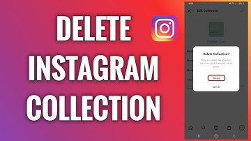 How To Delete An Instagram Collection
